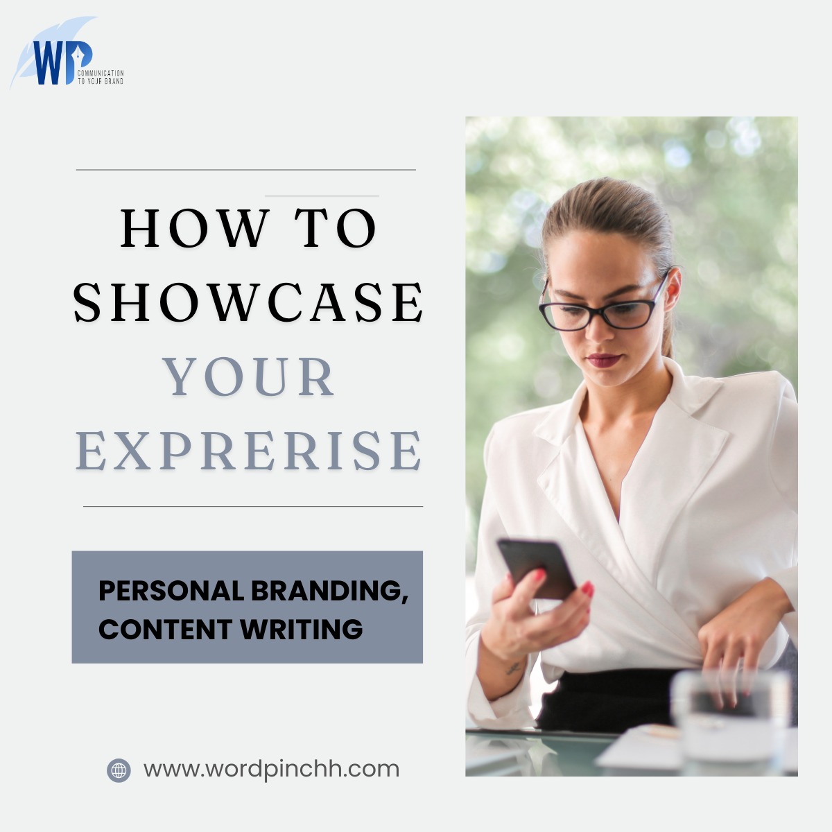 Personal Branding: How to Showcase Your Expertise wordpinchh