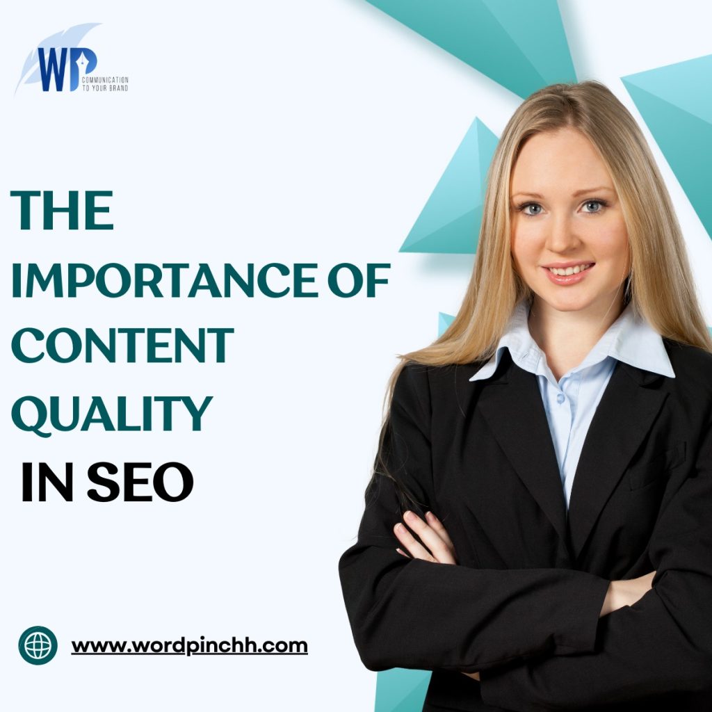 the importance of content qualiy in sec wordpinchh